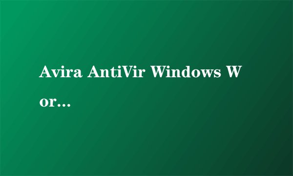 Avira AntiVir Windows Workstation, version 7 (for 98, 98 SE and Me)