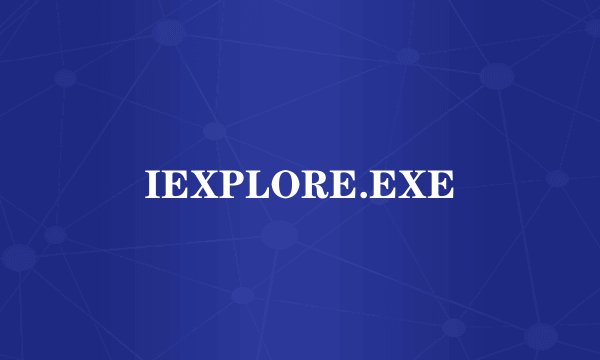 IEXPLORE.EXE