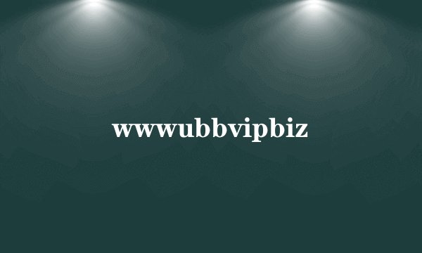 wwwubbvipbiz